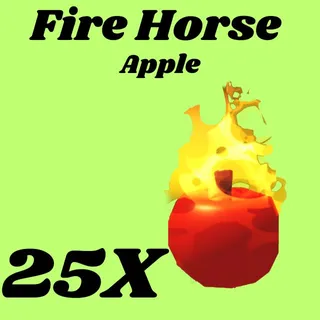 fire horse apple 25x- Adopt me