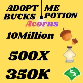 Acorns And Bucks And Age UP potions-Adopt me