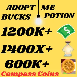 compass coins and BUCKS AND AGE UP POTIONS  -ADOPT ME