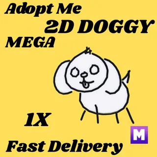 2D DOGGY 1X MEGA-Adopt me