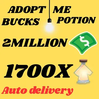 BUCKS AND AGE UP POTIONS  -ADOPT ME