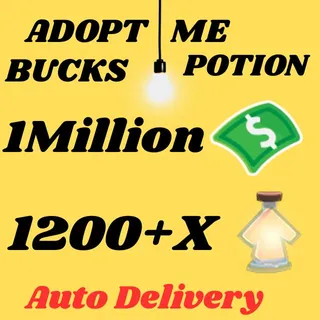 BUCKS AND AGE UP POTIONS  -ADOPT ME