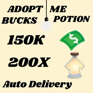 BUCKS AND AGE UP POTIONS  -ADOPT ME