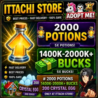 BUCKS AND AGE UP POTIONS AND CRYSTAL EGG 200X -ADOPT ME (ALL IN TOW ACCOUNT)