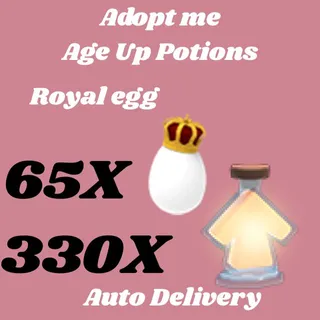 AGE UP POTIONS and royal egg 65x - ADOPT ME