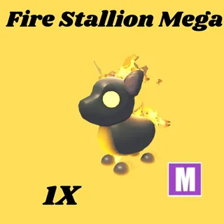 fire stallion mega  1x- Adopt me