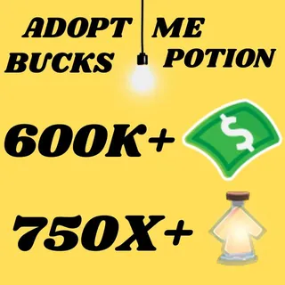 BUCKS AND AGE UP POTIONS  -ADOPT ME