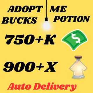 BUCKS AND AGE UP POTIONS  -ADOPT ME
