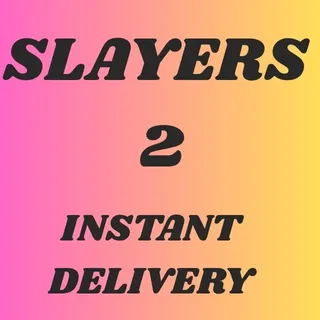 SLAYERS 2 -250 SPINS