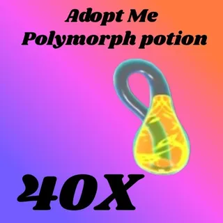 polymorph potion  40x- Adopt me