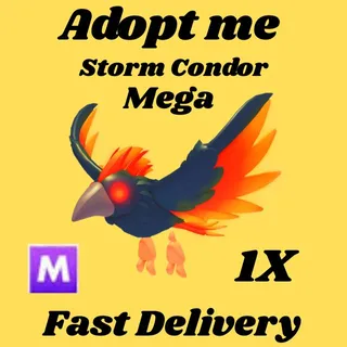 Storm condor 1x mega- Adopt me