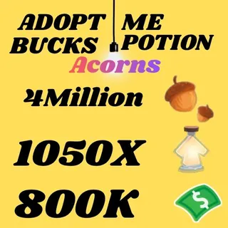Acorns And Bucks And Age UP potions-Adopt me