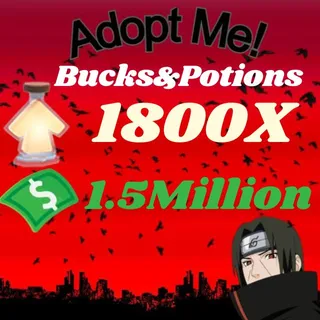 BUCKS AND AGE UP POTIONS  -ADOPT ME