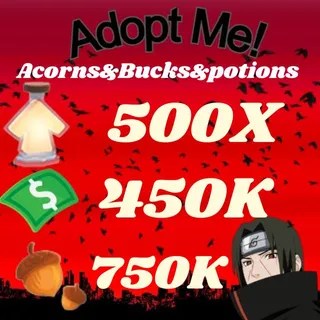 Acorns And Bucks And Age UP potions-Adopt me