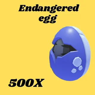 ENDANGERED EGG  500x- Adopt me