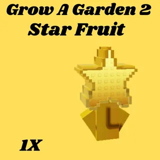 Star Fruit 1x-Grow a garden 2