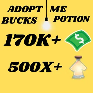 BUCKS AND AGE UP POTIONS  -ADOPT ME