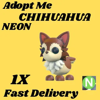 CHIHUAHUA 1X NEON-ADOPT ME