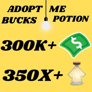 BUCKS AND AGE UP POTIONS  -ADOPT ME
