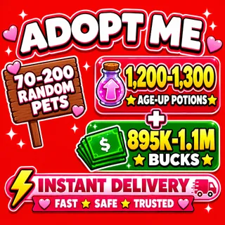 BUCKS AND AGE UP POTIONS 70X-200X RANDOM PETS  -ADOPT ME 