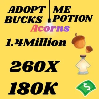 Acorns And Bucks And Age UP potions-Adopt me