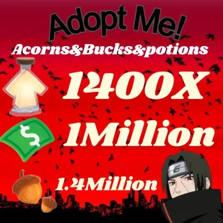 Acorns And Bucks And Age UP potions-Adopt me