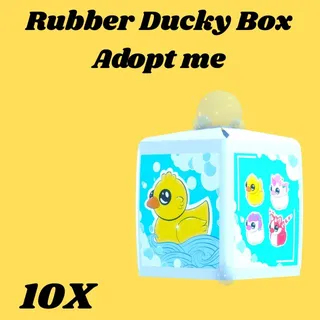 rubber ducky box 10x- Adopt me