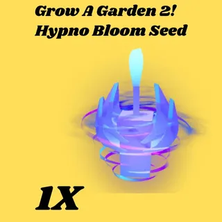 Hypno Bloom Seed 1x grow a garden 2