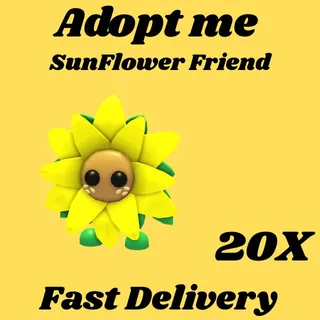 SunFlower Friend 20x- Adopt me