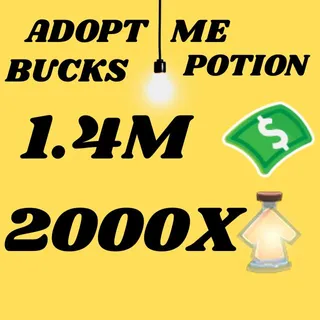 BUCKS AND AGE UP POTIONS  -ADOPT ME