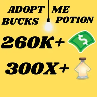 BUCKS AND AGE UP POTIONS  -ADOPT ME