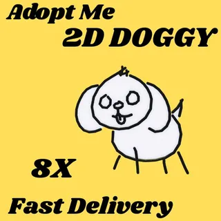 2D DOGGY 8X-Adopt me