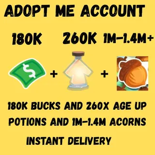 Acorns And Bucks And Age UP potions-Adopt me