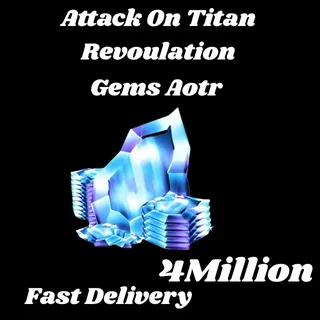 Gems AOTR 4 Million ATTACK ON TITAN REVOLUTION /ATTACK ON TITAN REVOLUTION