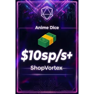 10sp/s + RANDOM UNIT  | ANIME DICE 
