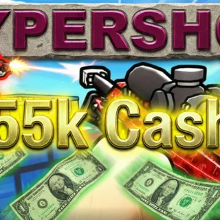 55K CASH | HYPERSHOT
