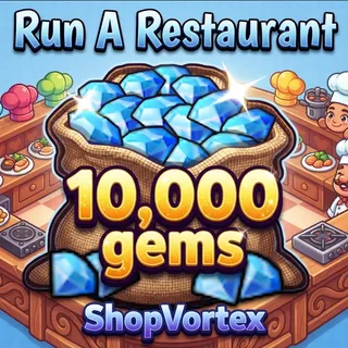 10K GEMS | RUN A RESTAURANT | SHOPVORTEX 