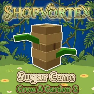 10K SUGAR CANE || GAG2 || SHOPVORTEX 