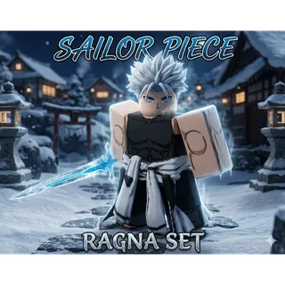 🌟 MASSIVE BUNDLE WITH RAGNA SET  (BEST WEAPON ON SP) || SAILOR PIECE 🌟