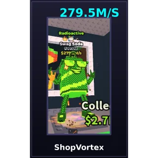 HIGH MS RADIOACTIVE SWAG SODA 279.5M/S|| STEAL A BRAINROT || SHOPVORTEX || SAB