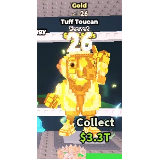 Gold Tuff Toucan 240.5m/s