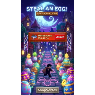 🌟 4.4 B/S MOSASAURUS  | STEAL AN EGG | SHOPVORTEX ONLY!! 🌟   