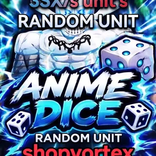 3SX/s random unit | ANIME DICE 