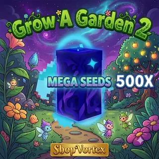 🌟 X500 MEGA SEED | GAG 2 | SHOPVORTEX ONLY!! 🌟