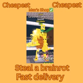 La Grande Combinasion (12.5M/s)