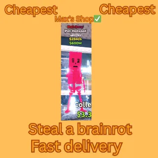 POT HOTSPOT ($25M) CHEAPEST!