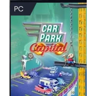 Car Park Capital PC KEY - STEAM GLOBAL