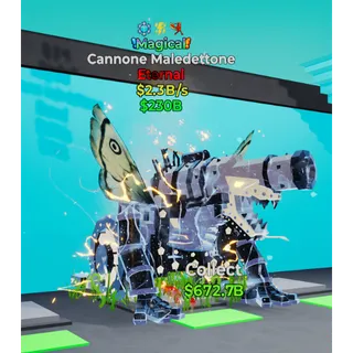 Magical Cannone Maledettone 3 Traits 2.3B/s lowest price