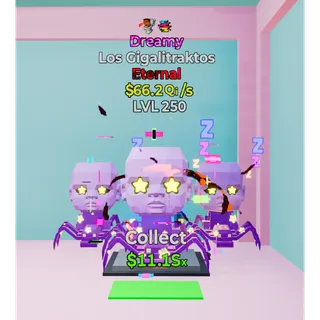 2 traits Dreamy los Gigalitraktos ( with walkout video )