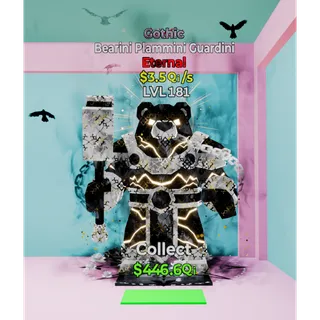 Gothic Bearini Plammini Guardini